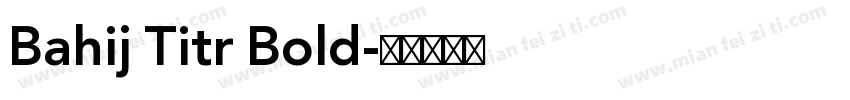 Bahij Titr Bold字体转换